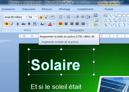 Augmenter la taille de la police de caractère Powerpoint